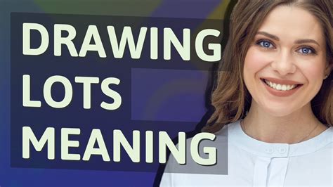 drawlats|draw lots meaning.